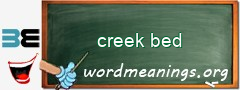 WordMeaning blackboard for creek bed